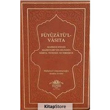 Füyuzatü l Vasıta - Mahmut Ustaosmanoğlu