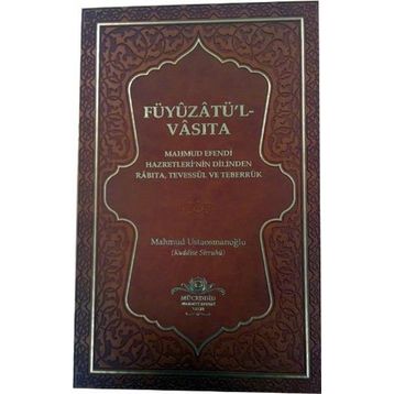 Füyuzatü l Vasıta - Mahmut Ustaosmanoğlu