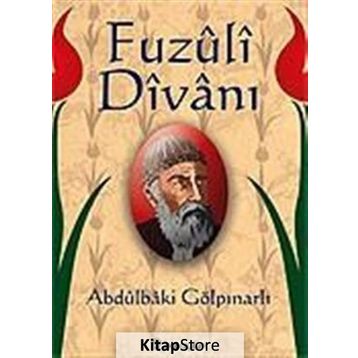 FUZÛLÎ DÎVÂNI - ABDULBAKI GÖLPINARLI