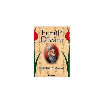 FUZÛLÎ DÎVÂNI - ABDULBAKI GÖLPINARLI