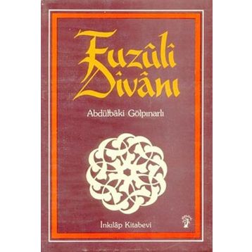 FUZÛLÎ DÎVÂNI - ABDULBAKI GÖLPINARLI