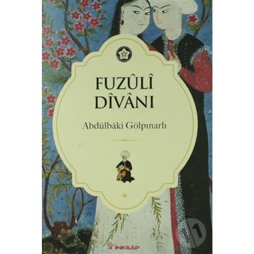FUZÛLÎ DÎVÂNI - ABDULBAKI GÖLPINARLI