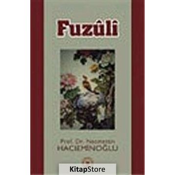 FUZÛLÎ - NECMETTIN HACIEMİNOĞLU