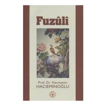 FUZÛLÎ - NECMETTIN HACIEMİNOĞLU