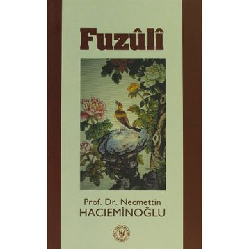 FUZÛLÎ - NECMETTIN HACIEMİNOĞLU