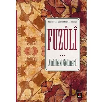Fuzuli - Abdülbaki Gölpınarlı