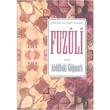 Fuzuli - Abdülbaki Gölpınarlı