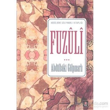 Fuzuli - Abdülbaki Gölpınarlı