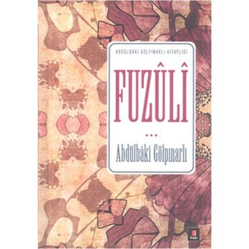 Fuzuli - Abdülbaki Gölpınarlı