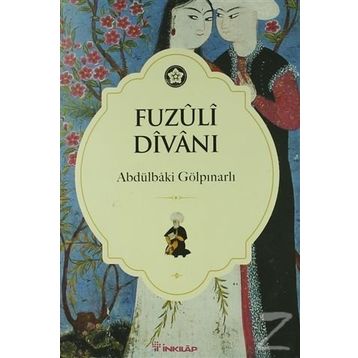 Fuzuli Divanı - Abdülbaki Gölpınarlı