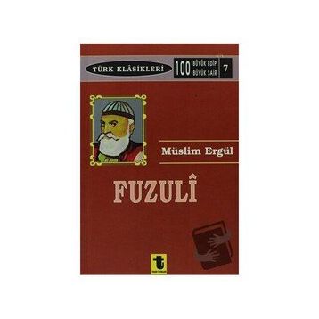 FUZULI - MÜSLİM ERGÜL