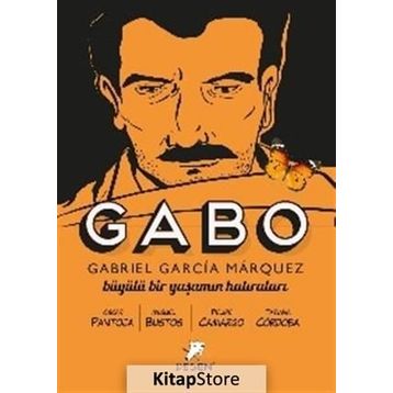 Gabo - Büyülü Bir Yaşamın Hatıraları - Oscar Pantoja