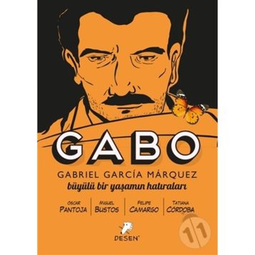 Gabo - Büyülü Bir Yaşamın Hatıraları - Oscar Pantoja