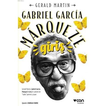 Gabriel Garcia Marquez’e Giriş - Gerald Martin