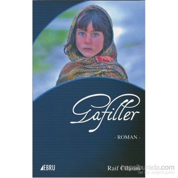 Gafiller - Raif Cilasun