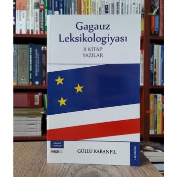 Gagauz Leksikologiyası - Güllü Karanfil