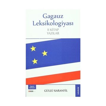 Gagauz Leksikologiyası - Güllü Karanfil