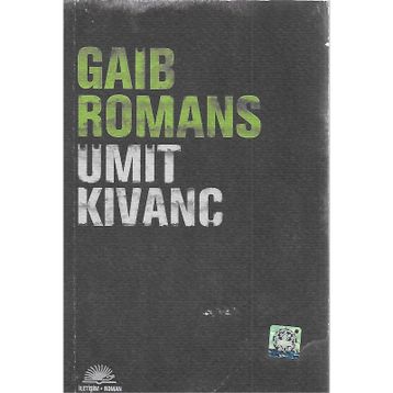 GAIB ROMANS - ÜMİT KIVANÇ