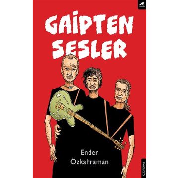 Gaipten Sesler - Ender Özkahraman