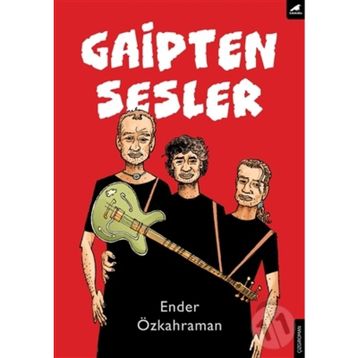 Gaipten Sesler - Ender Özkahraman