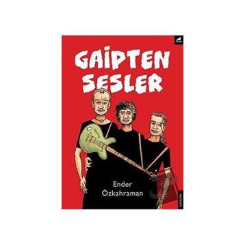Gaipten Sesler - Ender Özkahraman