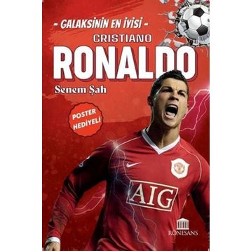 Galaksinin En İyisi Cristiano Ronaldo - Senem Şah - Rönesans Yayınları