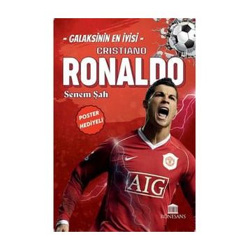 Galaksinin En İyisi Cristiano Ronaldo - Senem Şah - Rönesans Yayınları
