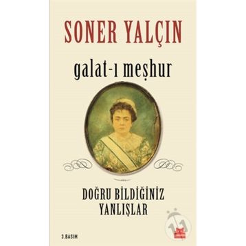 Galat-ı Meşhur - Soner Yalçın