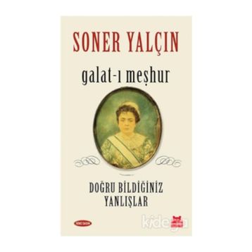 Galat-ı Meşhur - Soner Yalçın