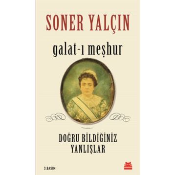 Galat-ı Meşhur - Soner Yalçın