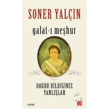 Galat-ı Meşhur - Soner Yalçın