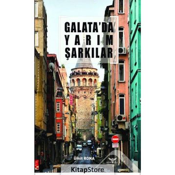Galata'da Yarım Şarkılar - Ümit Rona