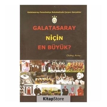 GALATASARAY NIÇIN EN BÜYÜK? GALATASARAY - FENERBAHÇE REKABETINDE ÇARPICI GERÇEKLER - OKTAY ARAS
