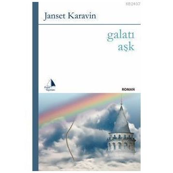 GALATI AŞK - JANSET KARAVIN