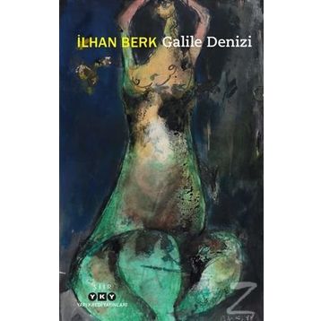 Galile Denizi - İlhan Berk