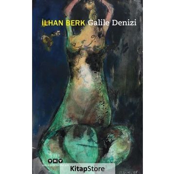 Galile Denizi - İlhan Berk