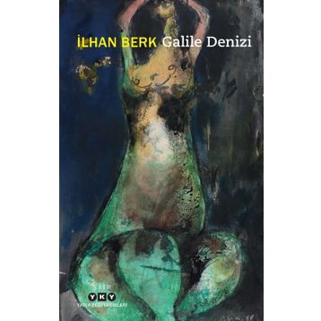 Galile Denizi - İlhan Berk