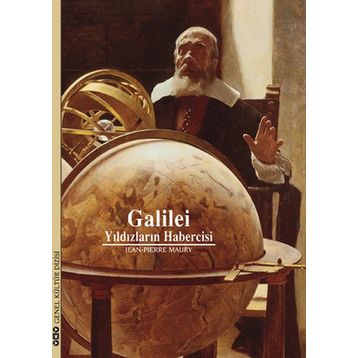 GALILEI, YILDIZLARIN HABERCISI - JEAN-PIERRE MAURY