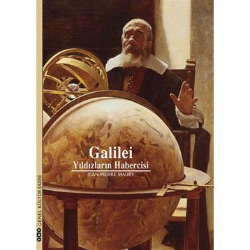GALILEI, YILDIZLARIN HABERCISI - JEAN-PIERRE MAURY