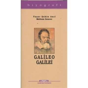 GALILEO GALILEI - YAŞAR ŞAHİN ANIL