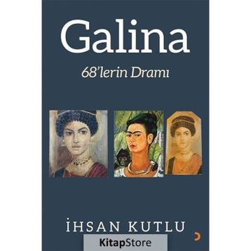 GALINA - İHSAN KUTLU
