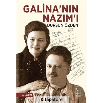 GALİNA'NIN NAZIM'I - DURSUN ÖZDEN