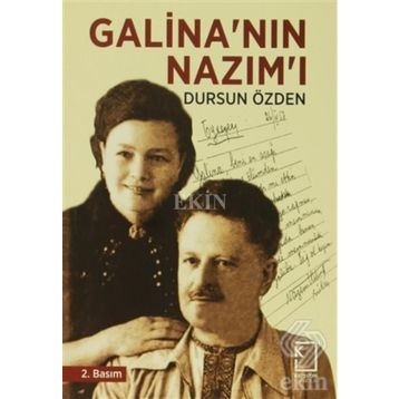 GALİNA'NIN NAZIM'I - DURSUN ÖZDEN