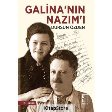 GALİNA'NIN NAZIM'I - DURSUN ÖZDEN