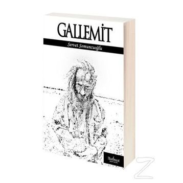 GALLEMIT - SERVET SOMUNCUOĞLU