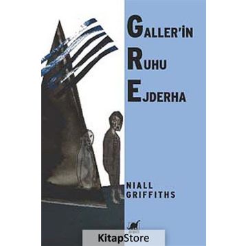 Gallerin Ruhu Ejderha - Niall Griffiths