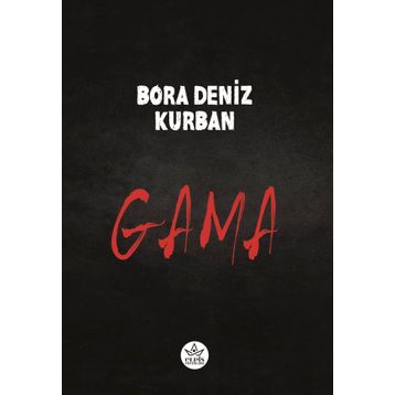 Gama Bora Deniz Kurban