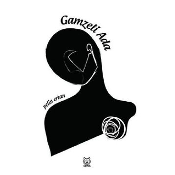 Gamzeli Ada Pelin Ertan