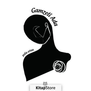 Gamzeli Ada Pelin Ertan