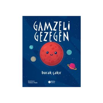 Gamzeli Gezegen - Burak Çakır